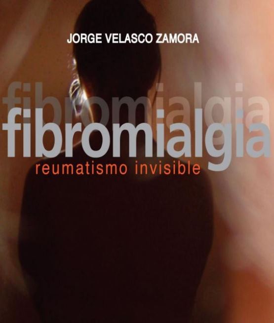 Fibromialgia, reumatismo invisible